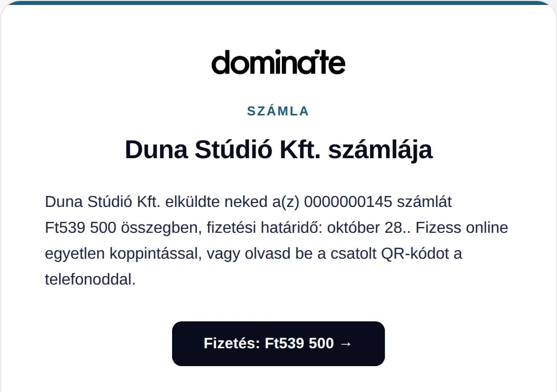 Az e-mail, amelyet a vevője kap, a számlával mellékletként és fizetési gombbal
