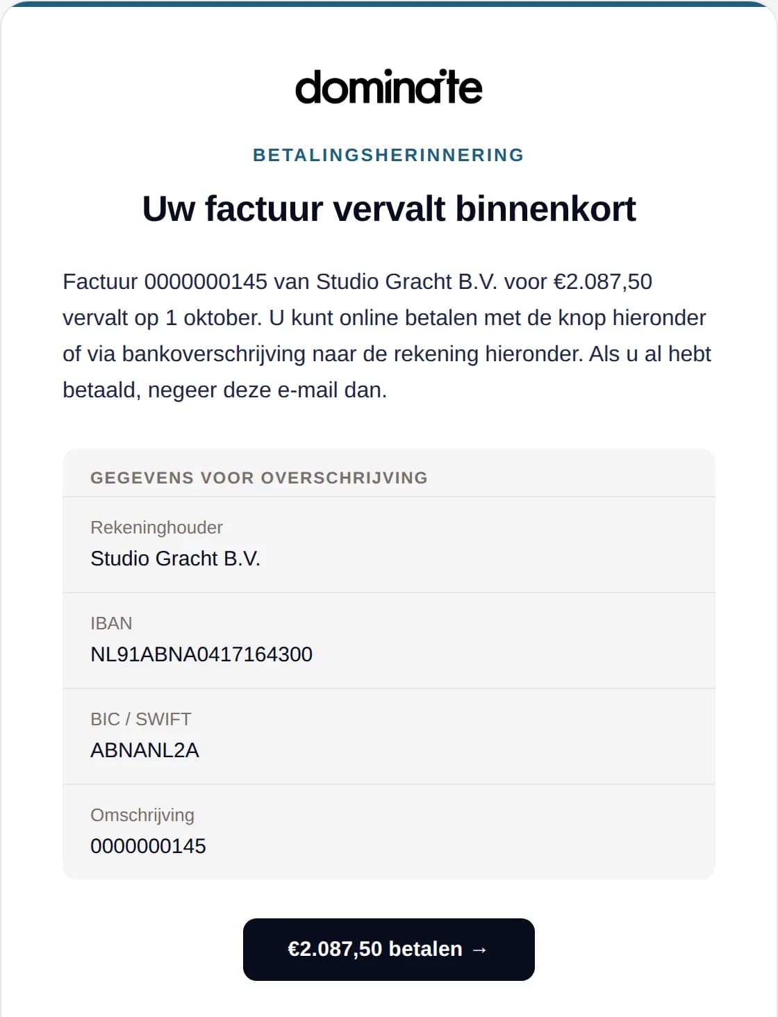 Een herinnering die dominaite drie dagen voor de vervaldatum stuurde, met betaalknop en je bankgegevens